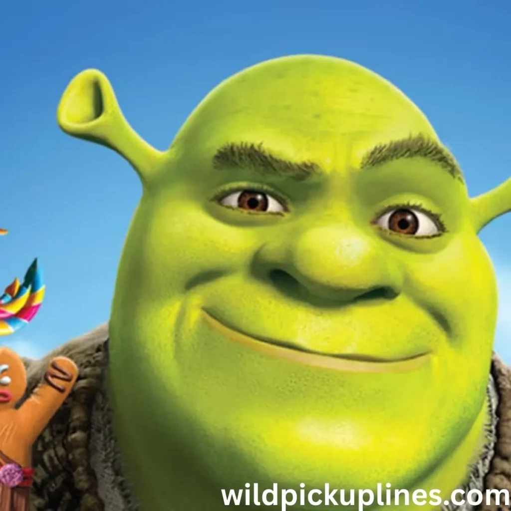 Best Shrek Pick Up Lines