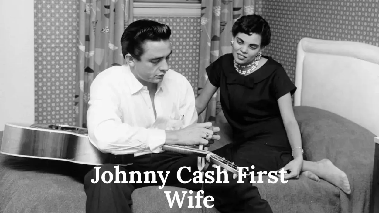 Johnny Cash First Wife